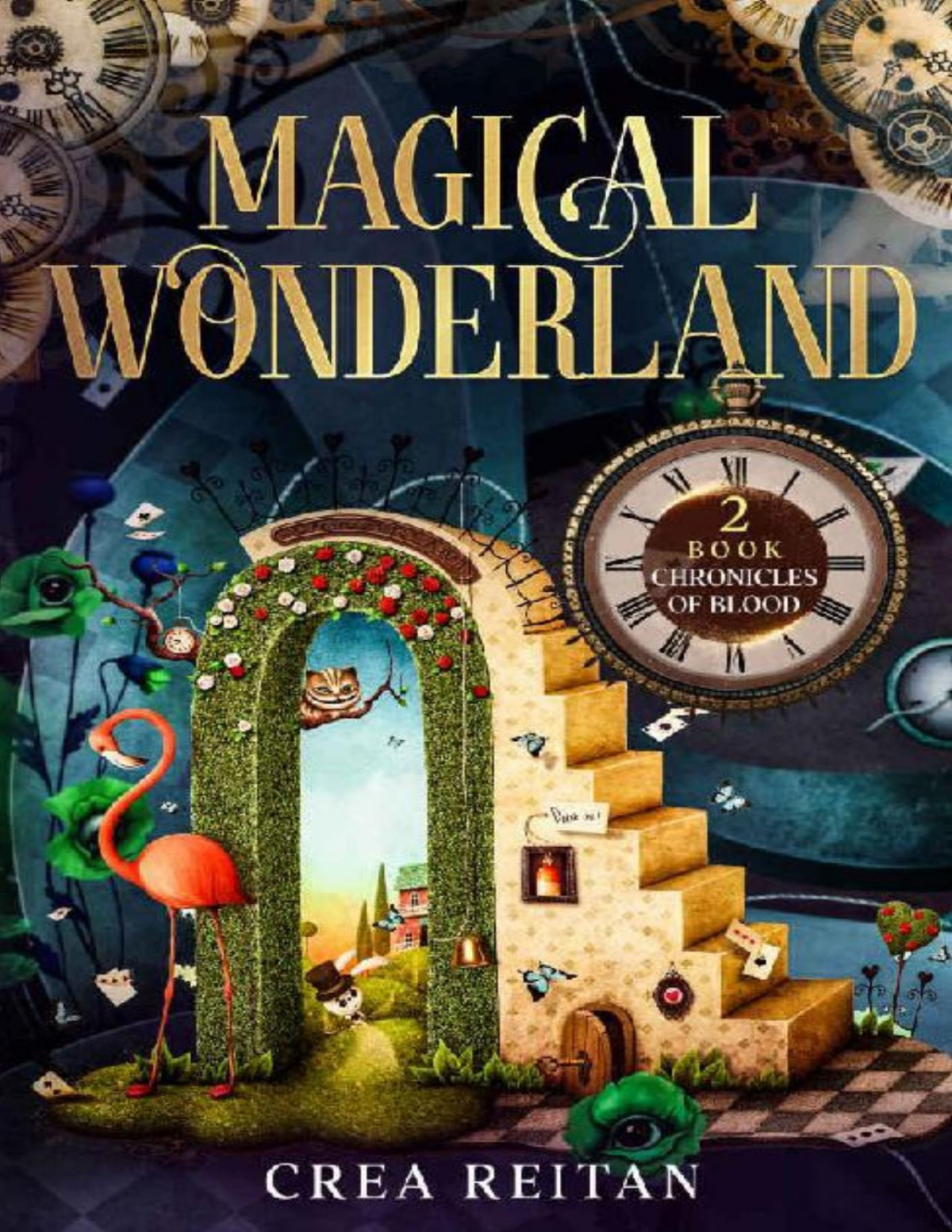 Magical Wonderland Chronicles Of Blood Book 2 Crea Reitan