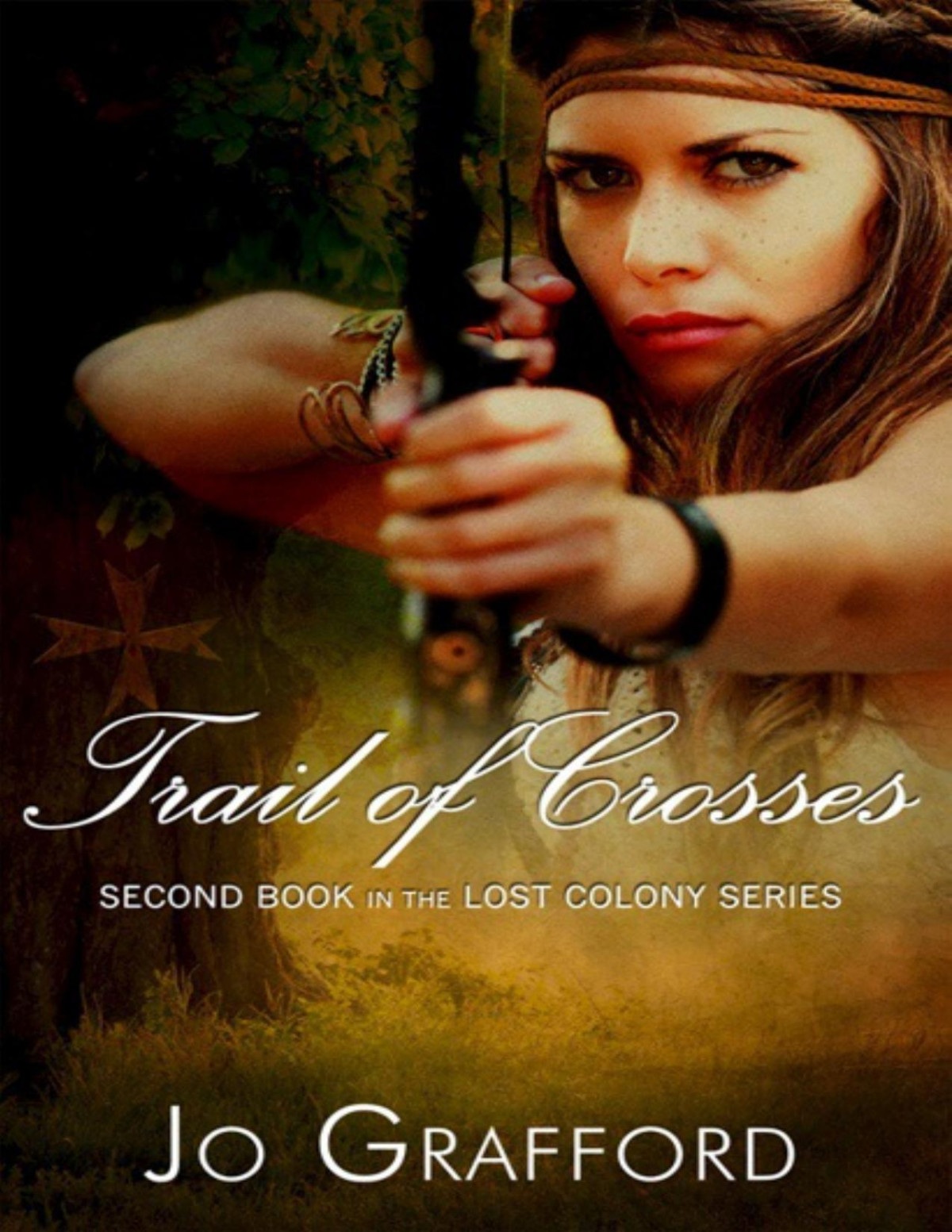 Trail Of Crosses Jo Grafford
