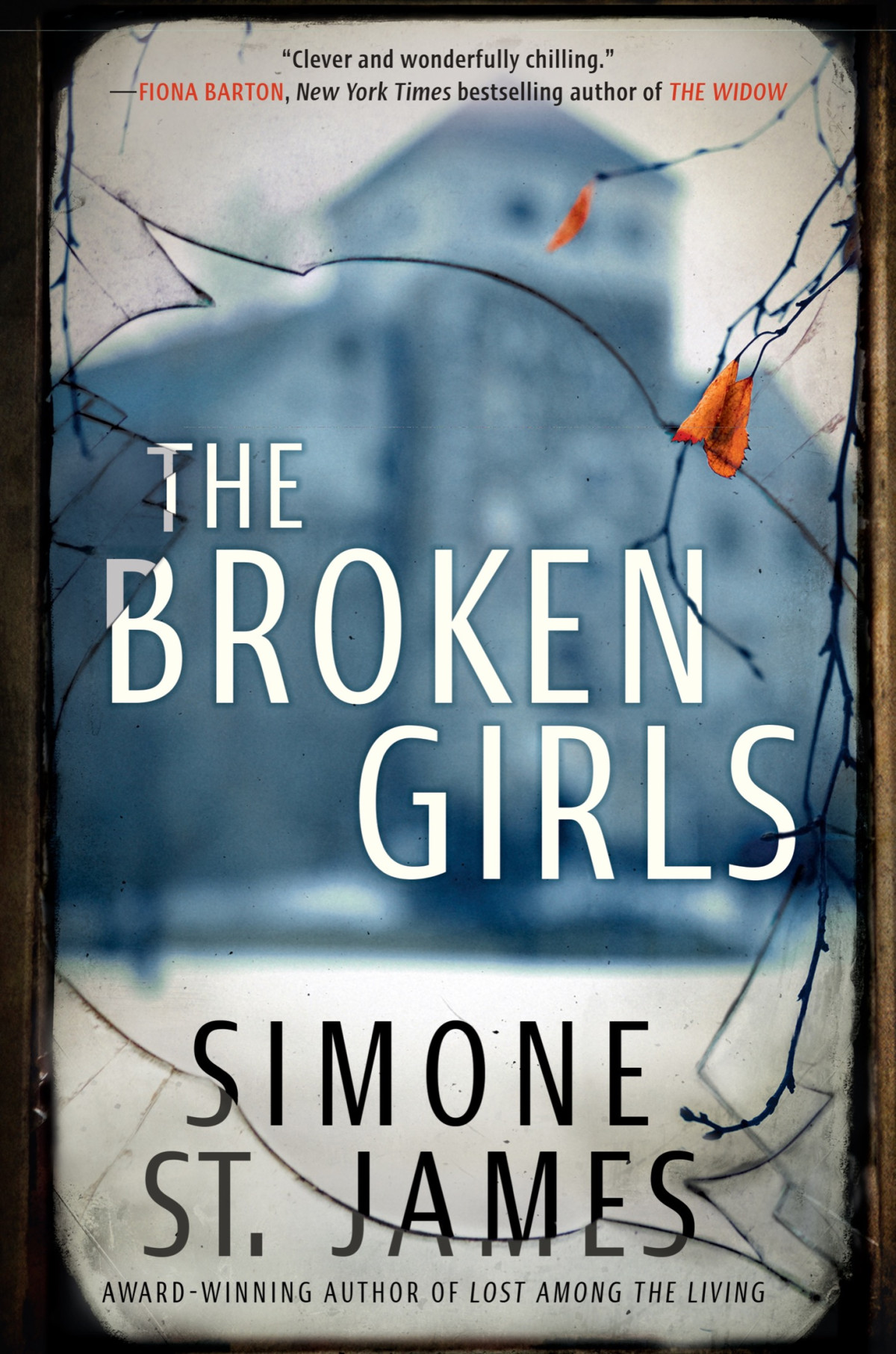 The Broken Girls Simone St James