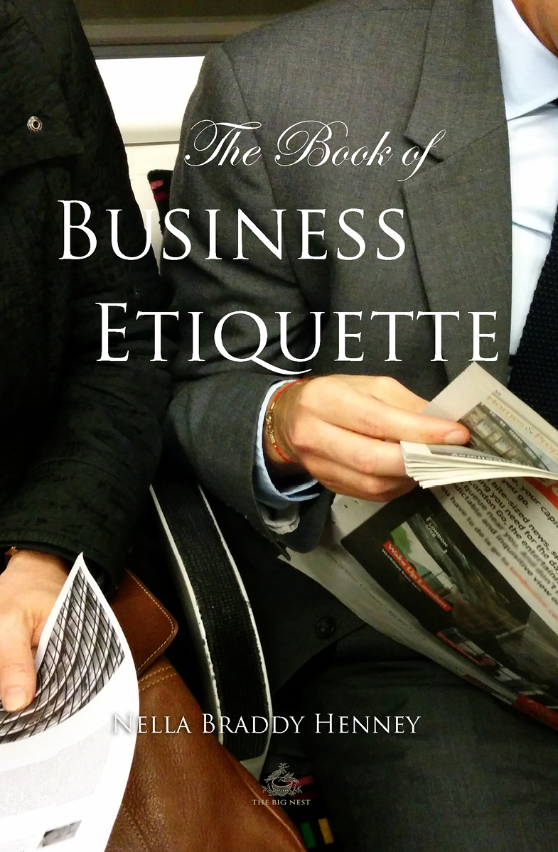 The Book Of Business Etiquette Nella Braddy Henney