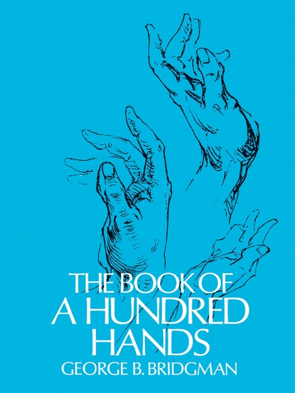 The Book Of A Hundred Hands George B Bridgman