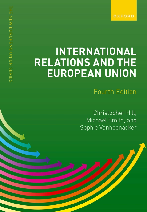 International Relations And The European Union 4th Hill Christopher