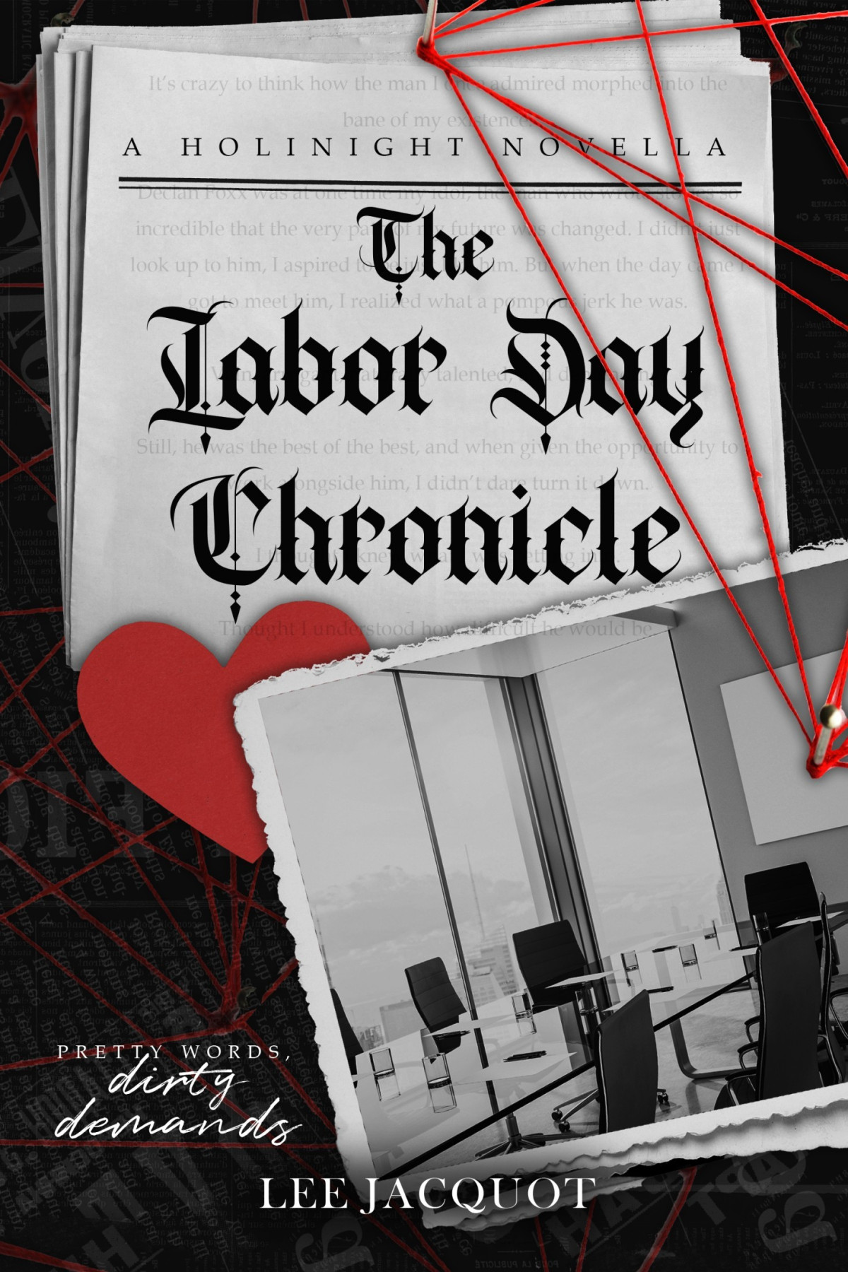 The Labor Day Chronicle 1st Edition Lee Jacquot