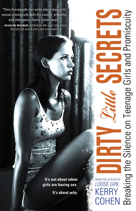 Dirty Little Secrets Kerry Cohen