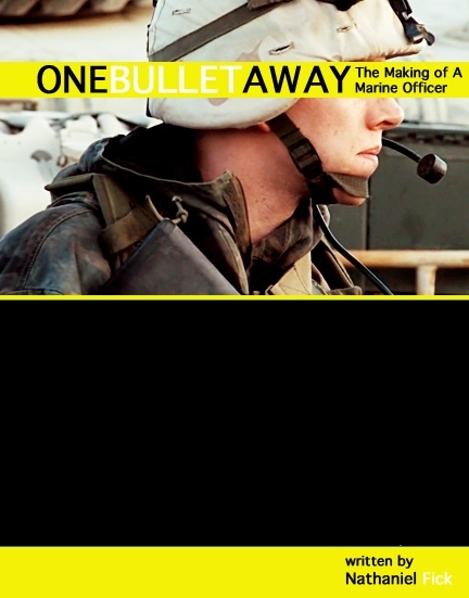 One Bullet Away Nathaniel Fick