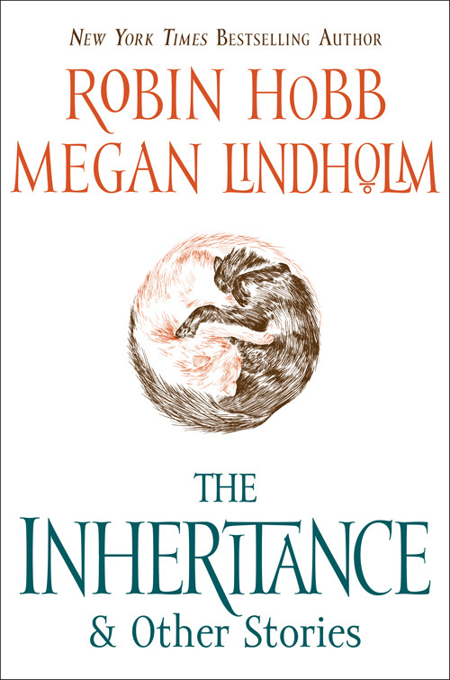 The Inheritance And Other Stories Robin Hobb Megan Lindholm