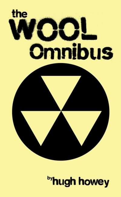 Wool Omnibus Edition Wool 15 Hugh C Howey