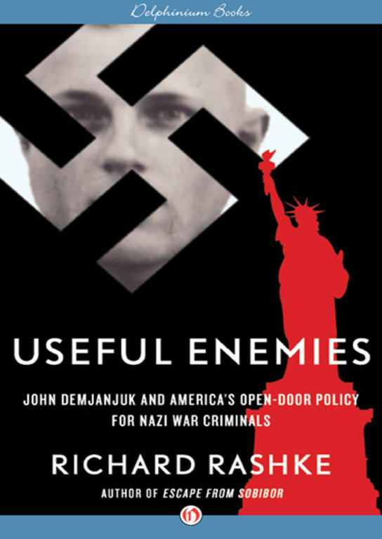 Useful Enemies Richard Rashke
