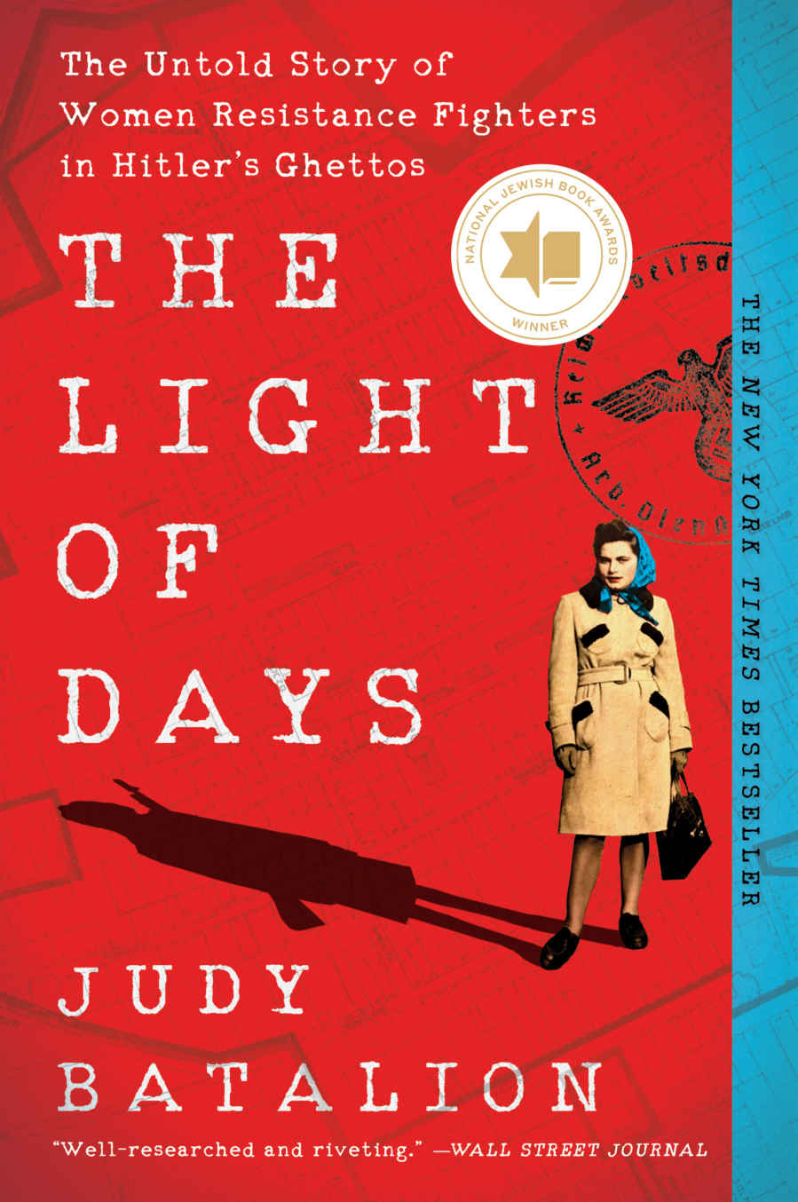The Light Of Days Judy Batalion
