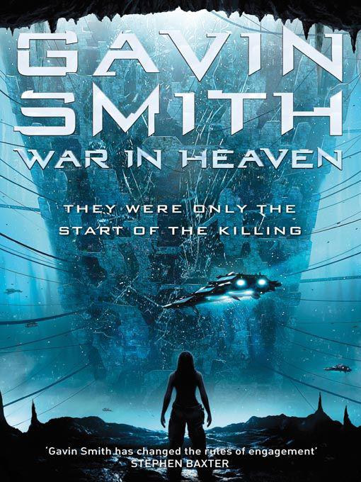 War In Heaven Gavin G Smith
