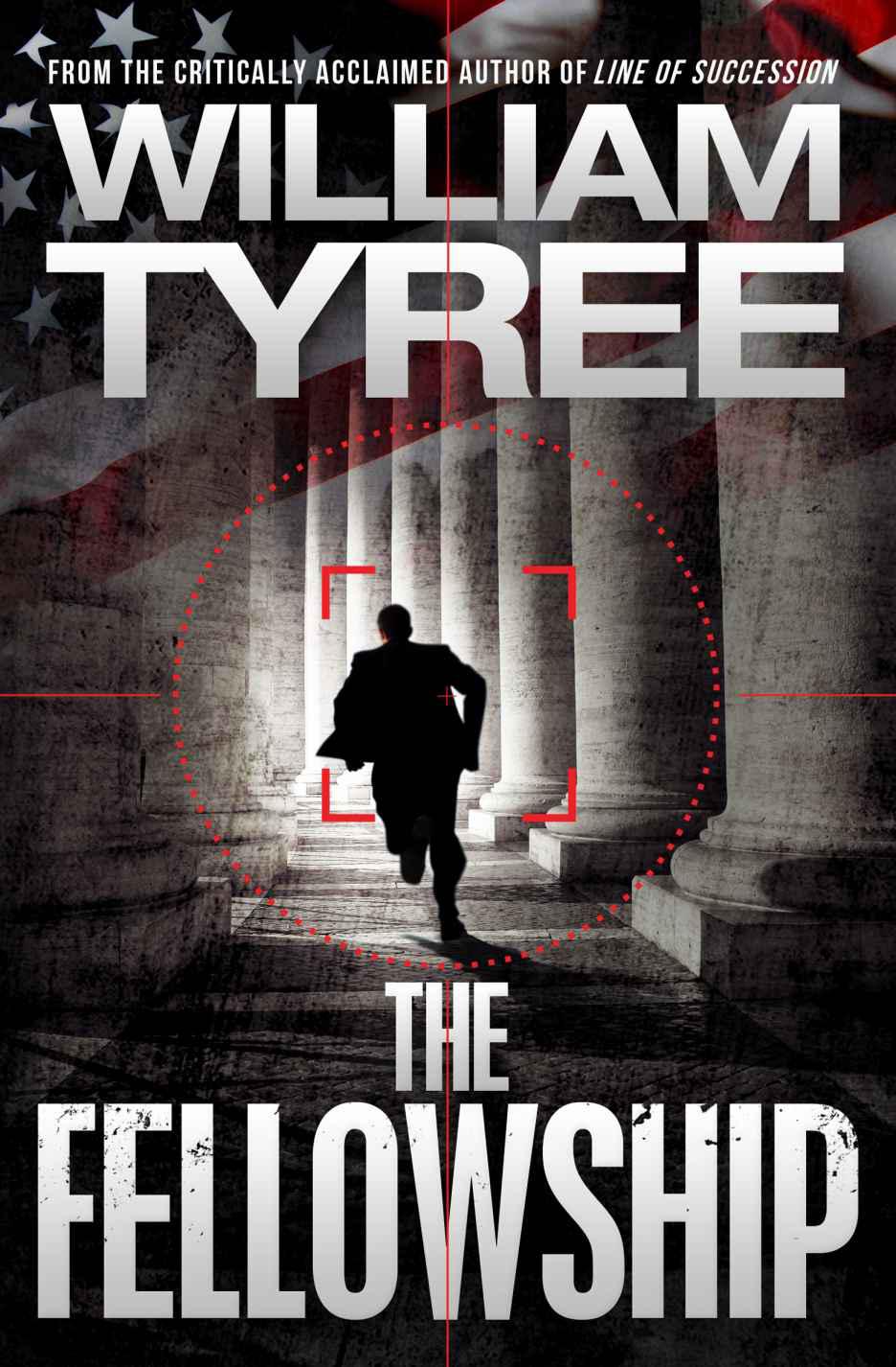 The Fellowship William Tyree