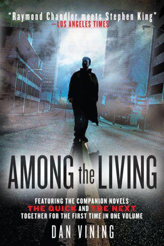 Among The Living Dan Vining