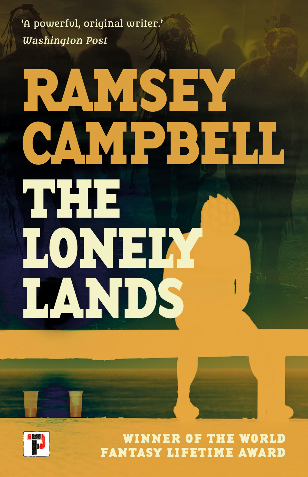 The Lonely Lands Ramsey Campbell