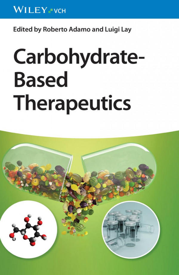 Carbohydratebased Therapeutics Adamo R Lay L Ed