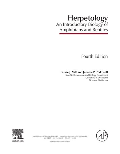 Herpetology An Introductory Biology Of Amphibians And Reptiles 4th Edition Laurie J Vitt