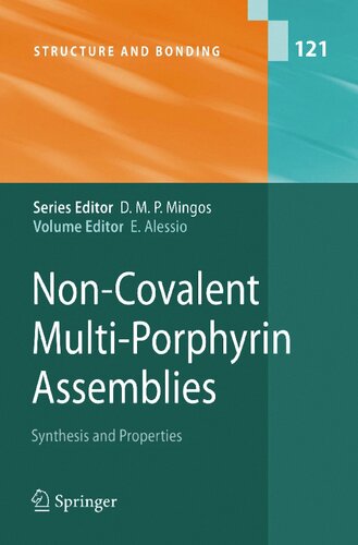 Noncovalent Multiporphyrin Assemblies Synthesis And Properties Alessio E Ed