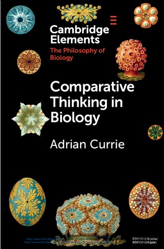 Comparative Thinking In Biology Adrian Currie