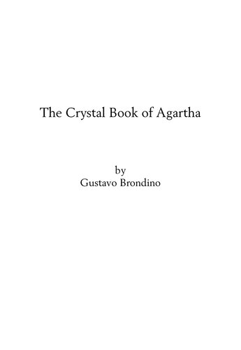The Crystal Book Of Agartha Gustavo Brondino