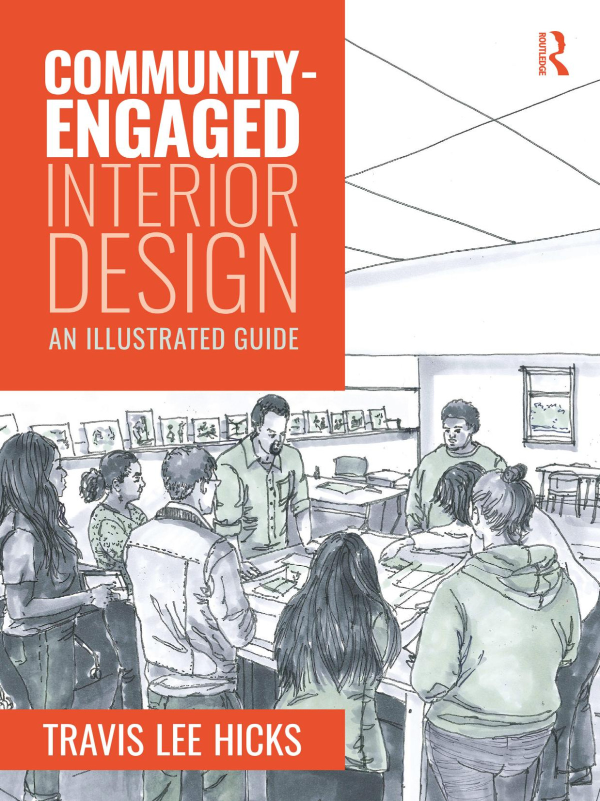 Communityengaged Interior Design An Illustrated Guide Travis Lee Hicks
