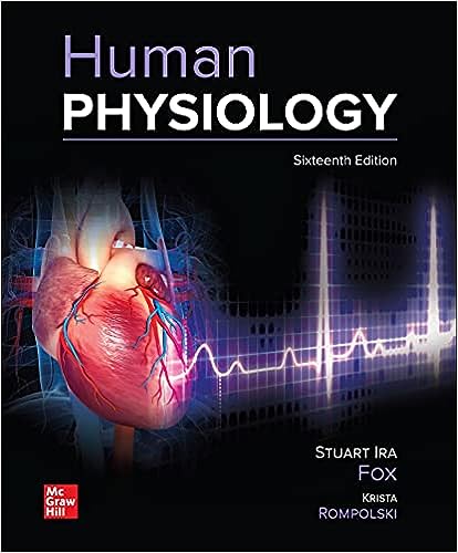 Human Physiology 16th Edition 16th Stuart Ira Fox Krista Rompolski