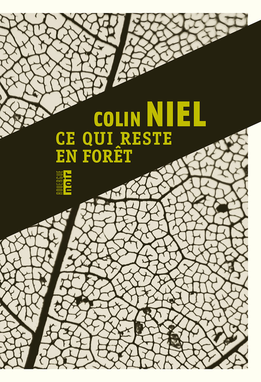 Ce Qui Reste En Fort Colin Niel