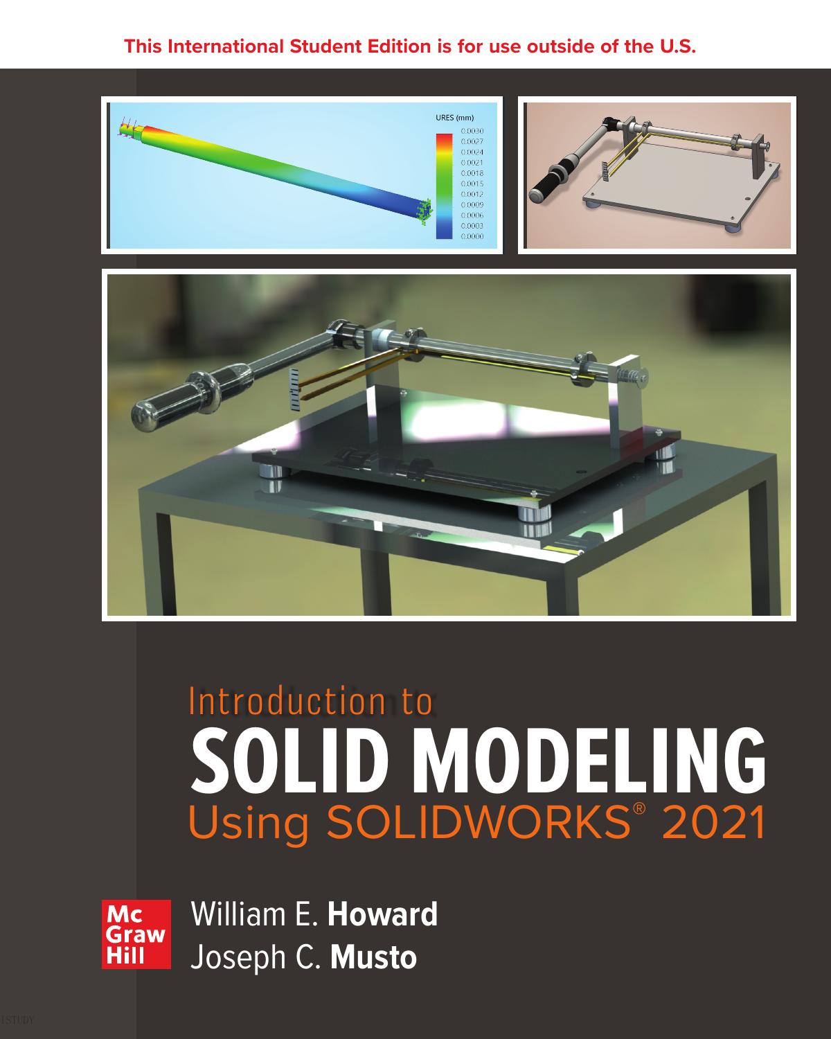 Introduction To Solid Modeling Using Solidworks 2021 17th Edition William E Howard