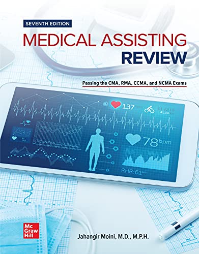 Medical Assisting Review Passing The Cma Rma And Ccma Exam 7th Edition Jahangir Moini