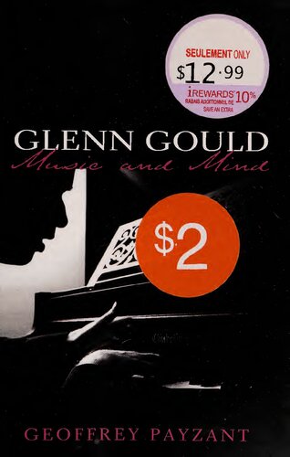 Glenn Gould Music And Mind Geoffrey Payzant