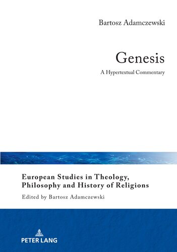 Genesis European Studies In Theology Philosophy And History Of Religions New Adamczewski
