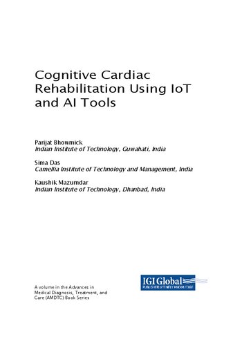 Cognitive Cardiac Rehabilitation Using Iot And Ai Tools Teamira Parijat Bhowmick Editor