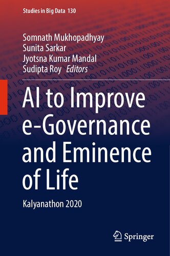 Ai To Improve Egovernance And Eminence Of Life Kalyanathon 2020 1st Ed 2023 Somnath Mukhopadhyay