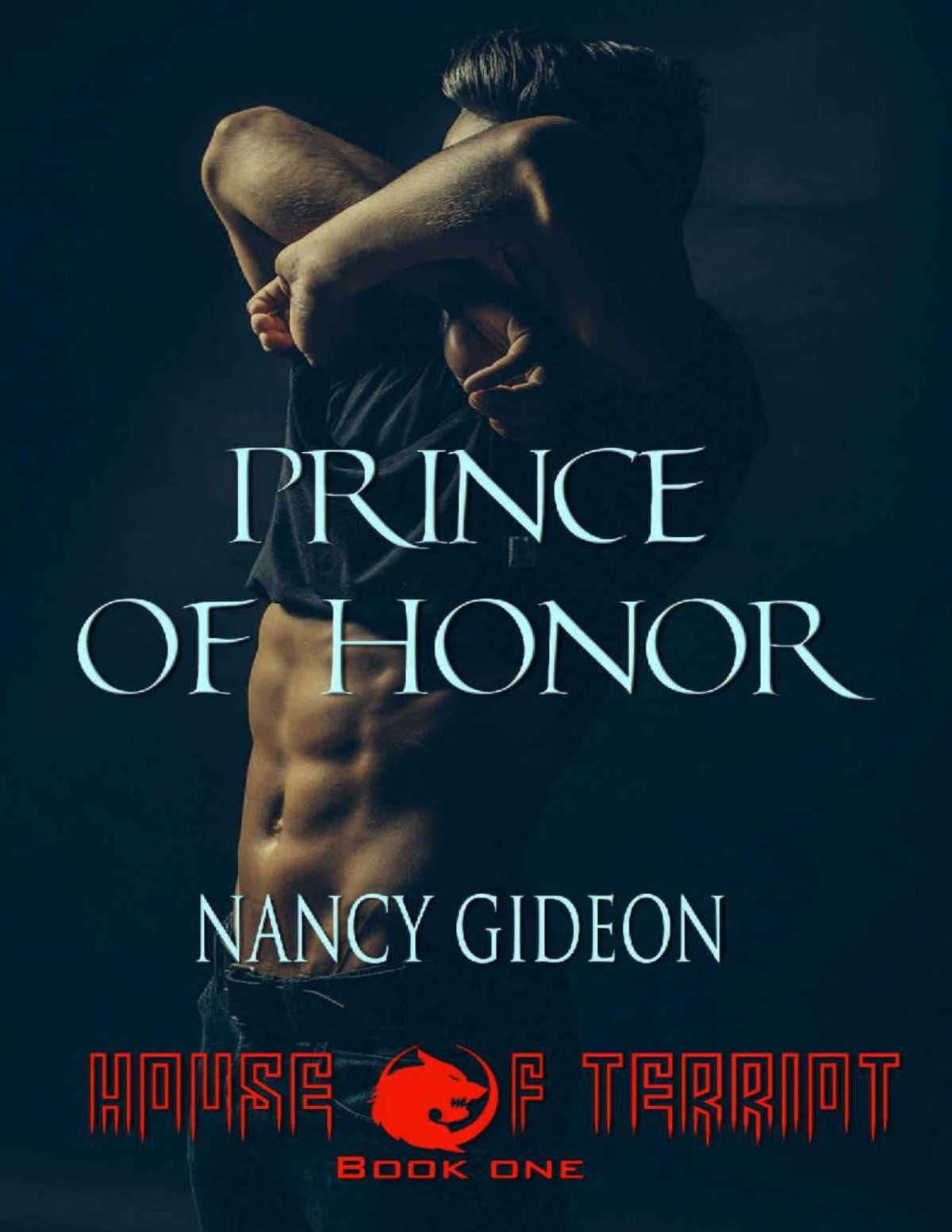 Prince Of Honor House Of Terriot Book 1 Nancy Gideon