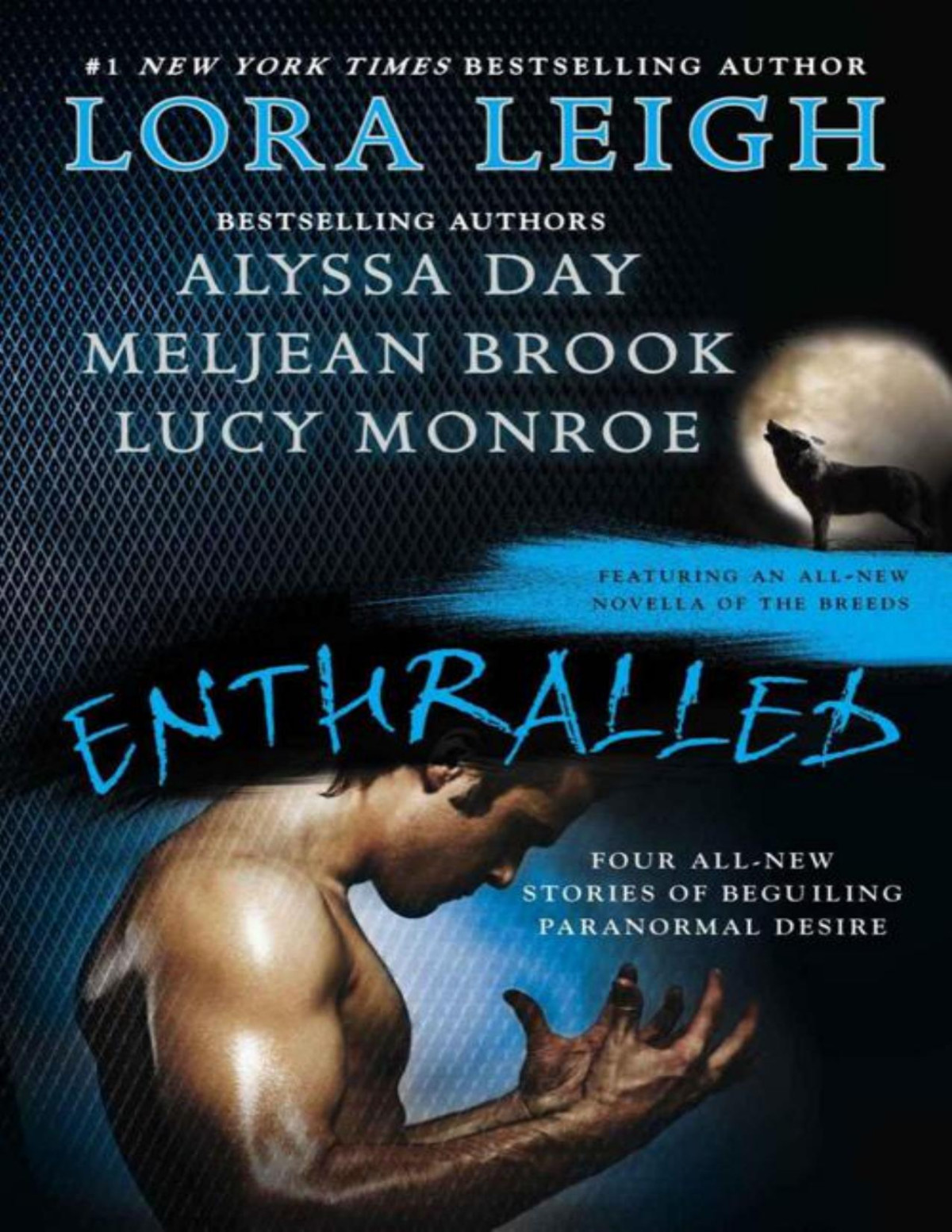 Enthralled Lora Leigh Alyssa Day Meljean Brook Lucy Monroe