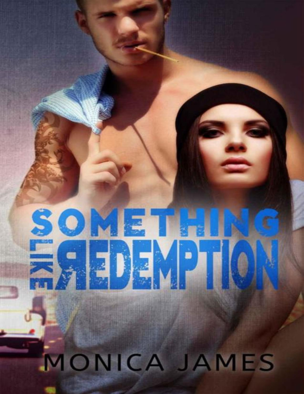 Something Like Redemption Monica James