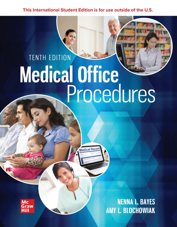 Medical Office Procedures 10th Edition Nenna L Bayes Amy L Blochowiak