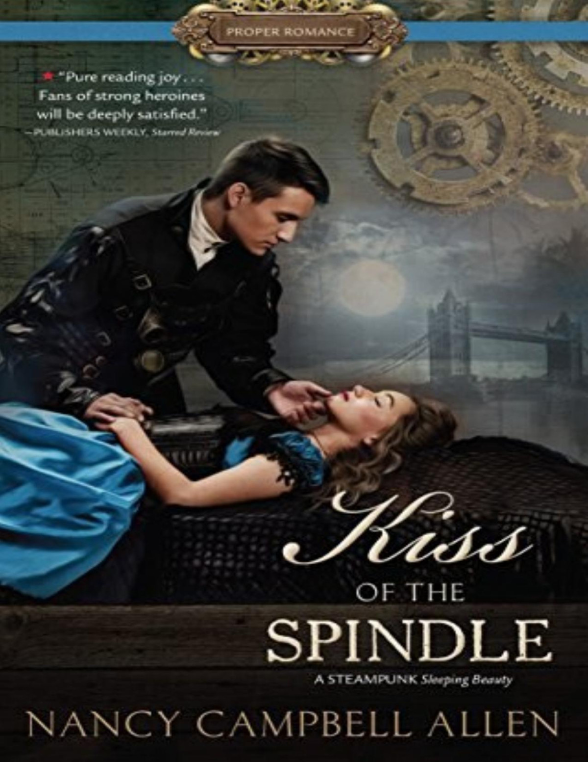 Kiss Of The Spindle Nancy Campbell Allen