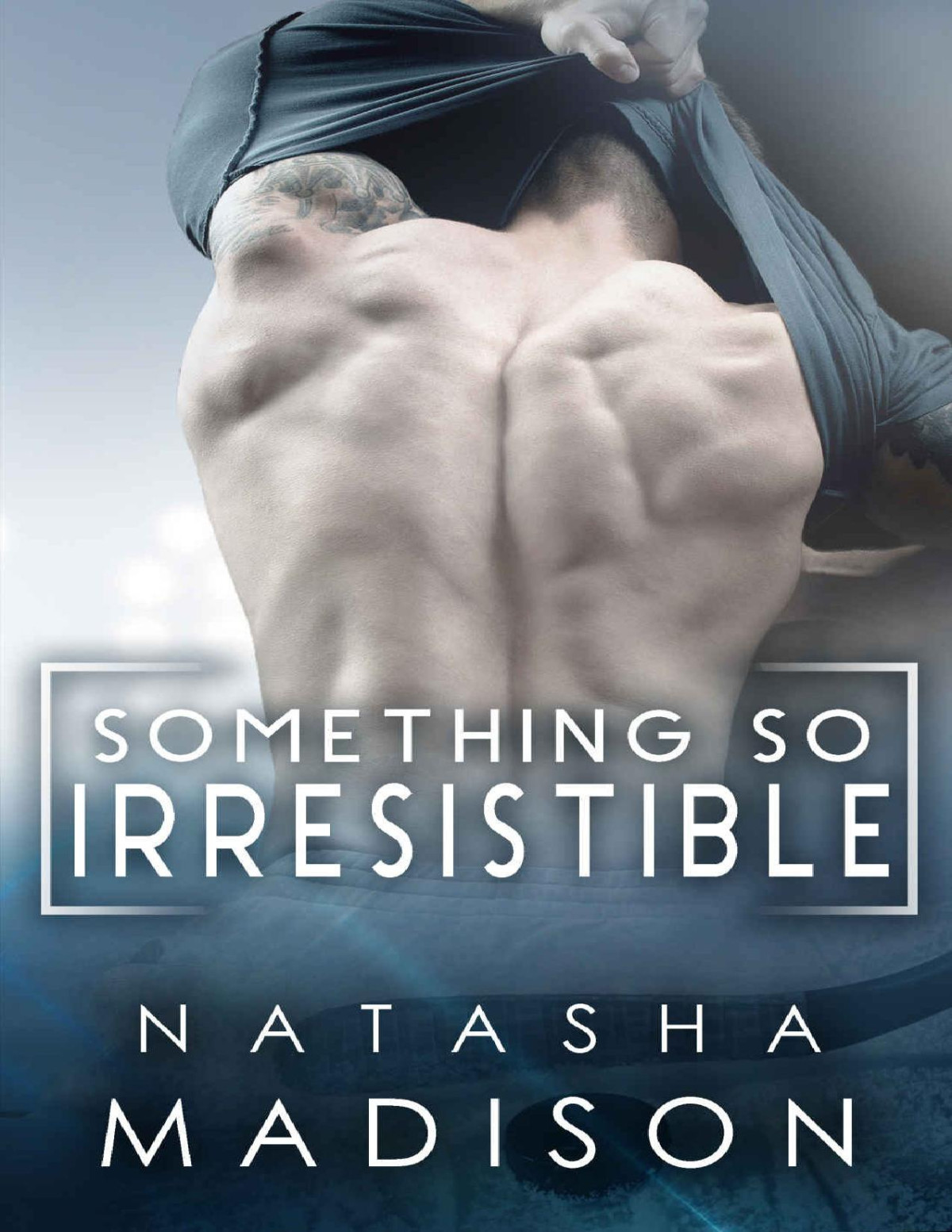 Something So Irresistible Natasha Madison