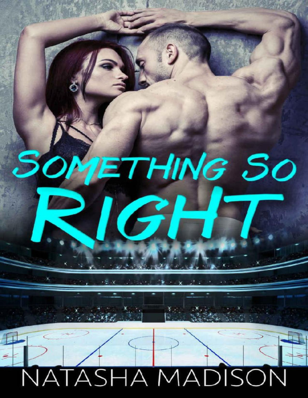 Something So Right Natasha Madison
