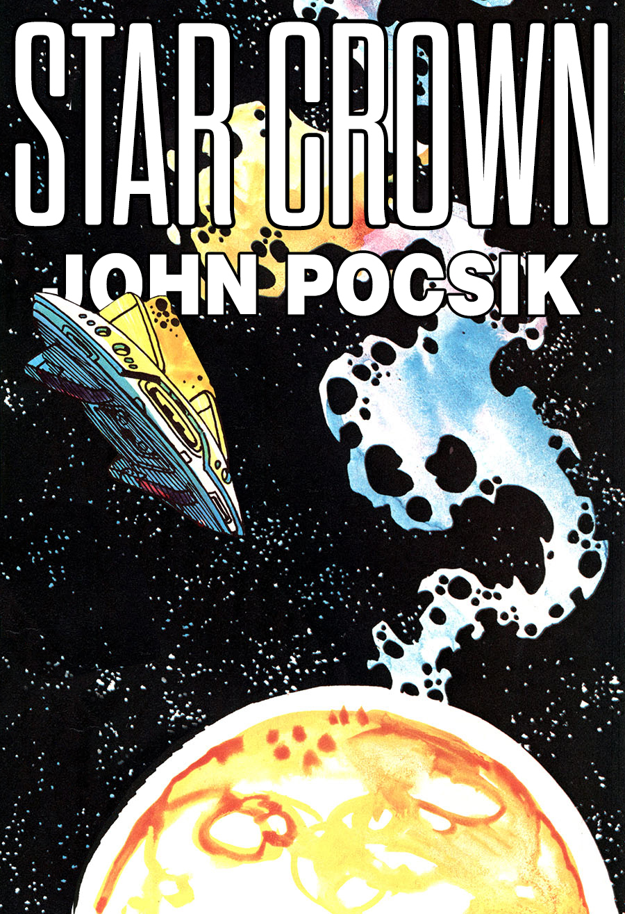 Starcrown Illustrated Edition John Pocsik
