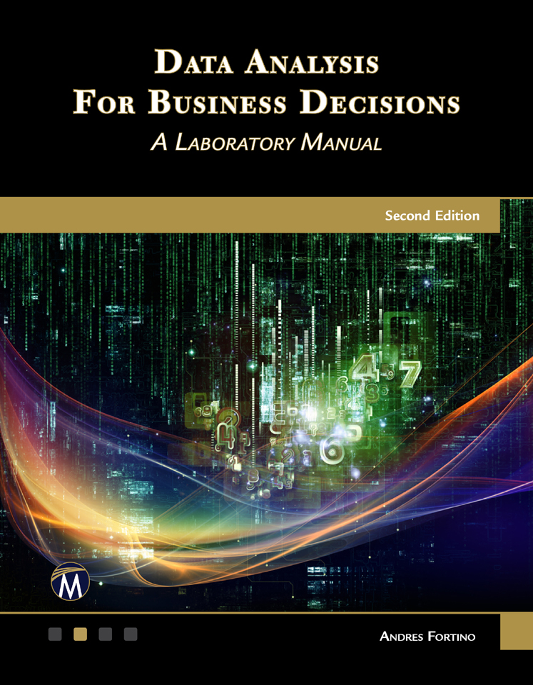 Data Analysis For Business Decisions 2nd Edition 2nd Andres Fortino