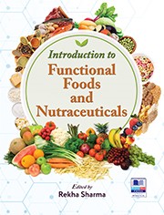 Introduction To Functional Foods And Nutraceuticals Rekha Sharma