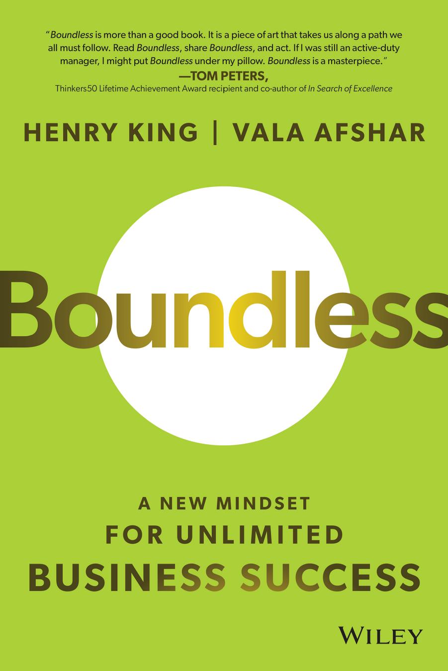 Boundless A New Mindset For Unlimited Business Success 1st Edition Henry King