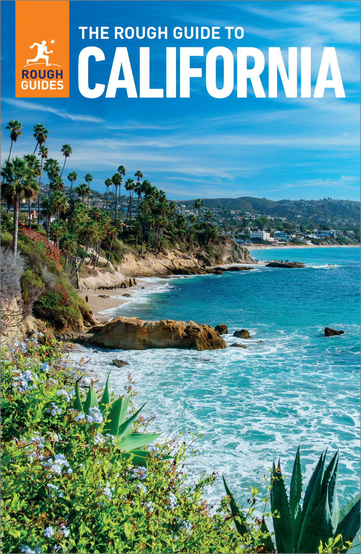 The Rough Guide To California Travel Guide With Free Ebook 14th Edition Rough Guides