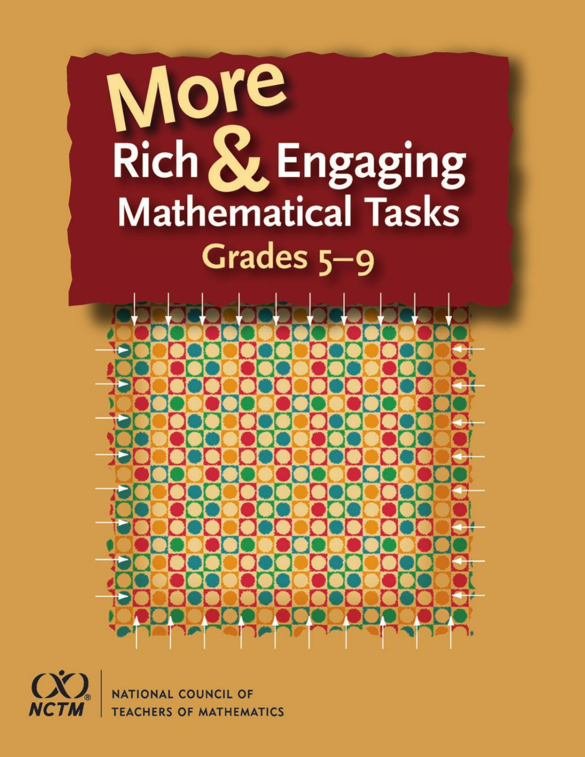 More Rich Engaging Mathematical Tasks Grades 59 Glenda Lappan