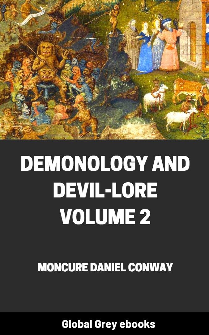 Demonology And Devillore Volume 2 Moncure Daniel Conway