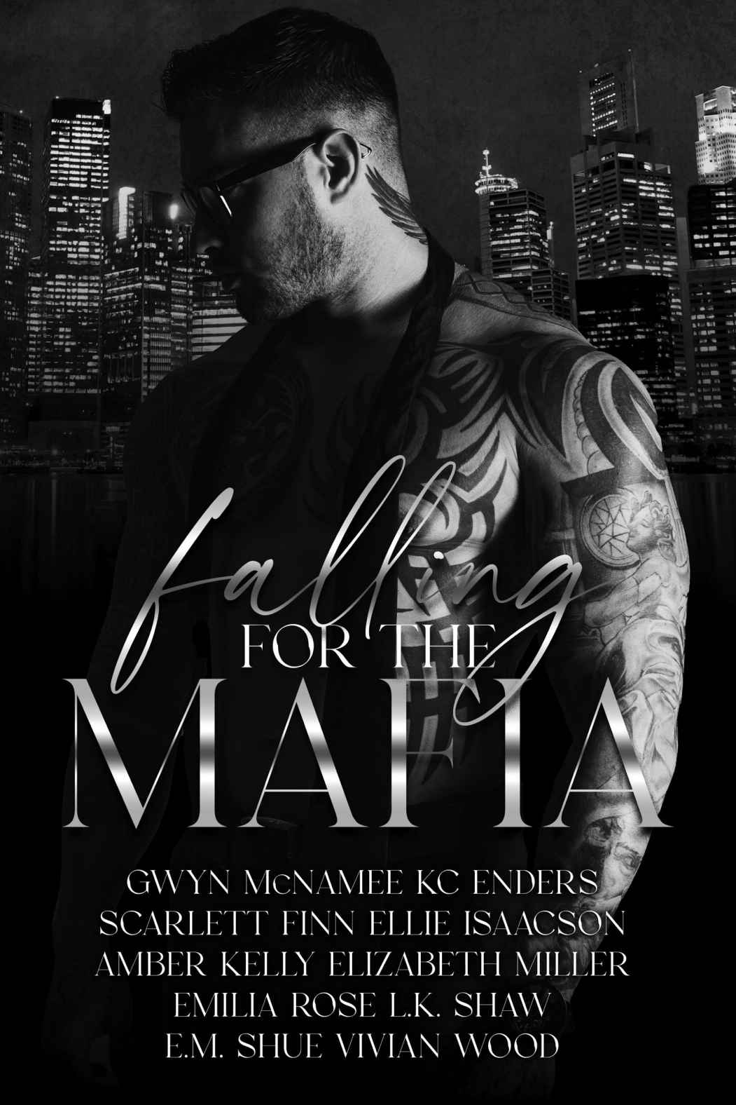 Falling For The Mafia Collection A Spicy Mafia Romance Collection Gwyn Mcnamee Kc Enders Scarlett Finn Ellie Isaacson Amber Kelly Elizabeth Miller Emilia Rose Lk Shaw Vivian Wood Em Shue