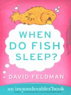 When Do Fish Sleep David Feldman