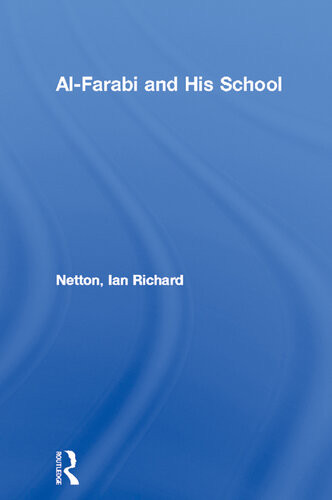 Alfarabi And His School Ian Richard Netton