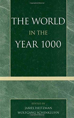 The World In The Year 1000 1st Edition James Heitzman Editor
