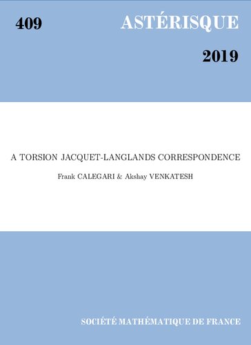 A Torsion Jacquetlanglands Correspondence Frank Calegari Akshay Venkatesh